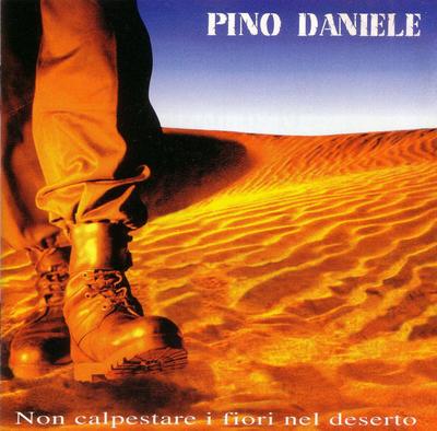 CD PINO DANIELE - Non Calpestare I Fiori Nel Deserto 4509997912 Cgd East West 1995 Europe Rock Used