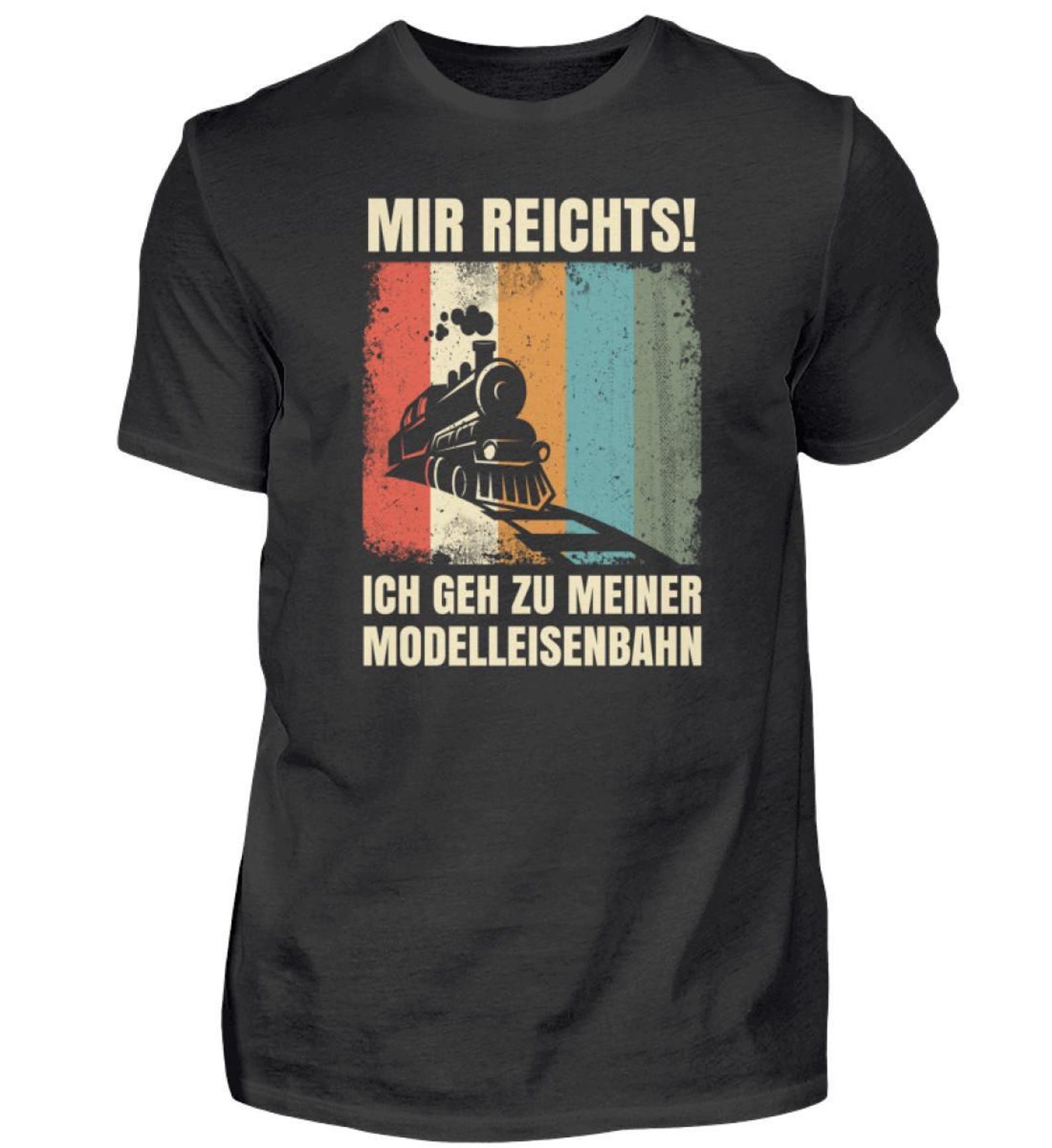I ve had enough, I m going to my model railway, railwayman s T-shirt, locomotive, steam locomotive - men s shirt XL