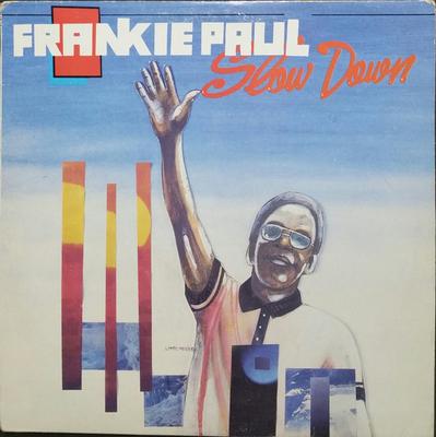 LP Record FRANKIE PAUL  Slow Down REDLP14 Redman Internat UK Reggae Ska  Dub Used