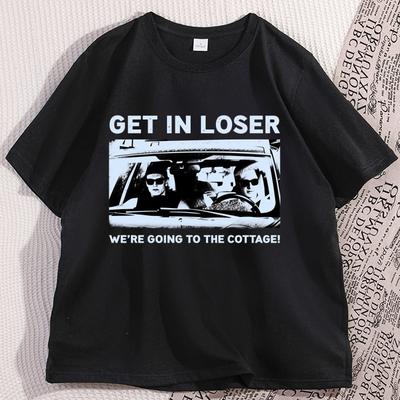 Get In Loser Were Going To The Cottage Fuunny Tshirt Unisex Women Vintage Tshirt Shortsleeved Summer Hiphop Harajuku Top