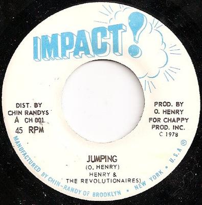 7inch Record O. HENRY & THE REVOLUTIONARIES - Jumping CH001 Impact! 1978 US Reggae, Ska & Dub Used