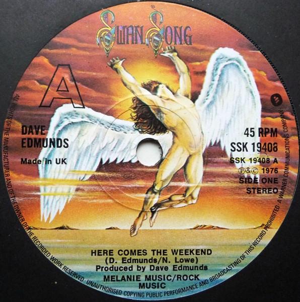 

7-дюймовая пластинка DAVE EDMUNDS Here Comes The Weekend SSK19408 Swan Song 1976 UK Rock Б/у