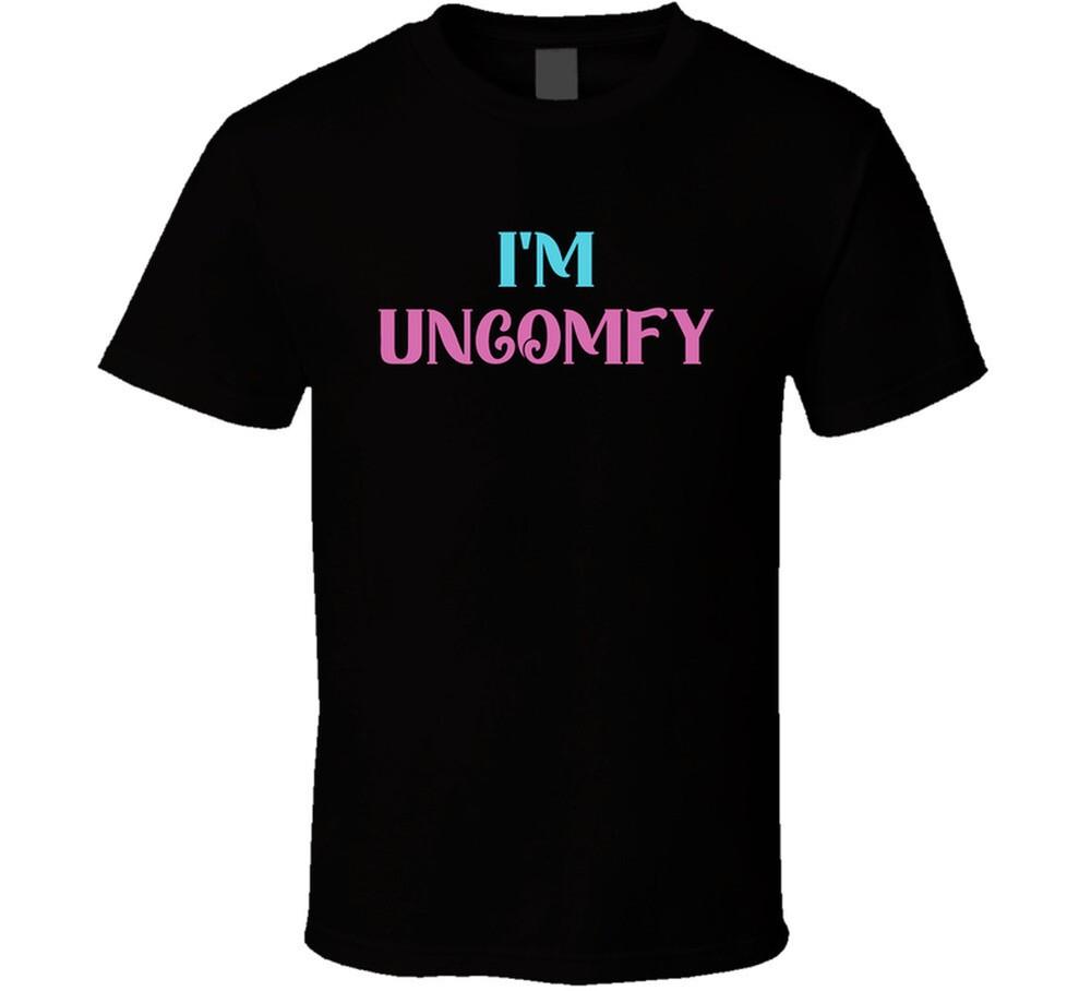 I'm Uncomfy Cool Viral Gen Z Saying T Shirt