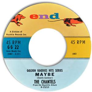 7inch Record CHANTELS Maybe I Cant Take It GG22 End 196 US Rock Used