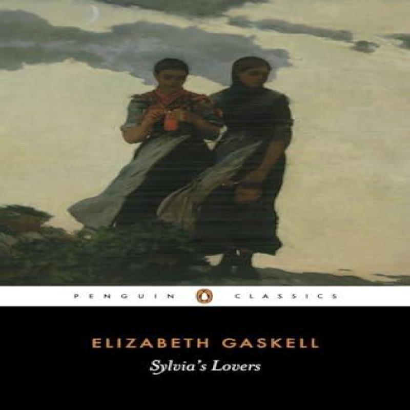 Sylvias Lovers by Elizabeth Gaskell Paperback Book 9780140434224