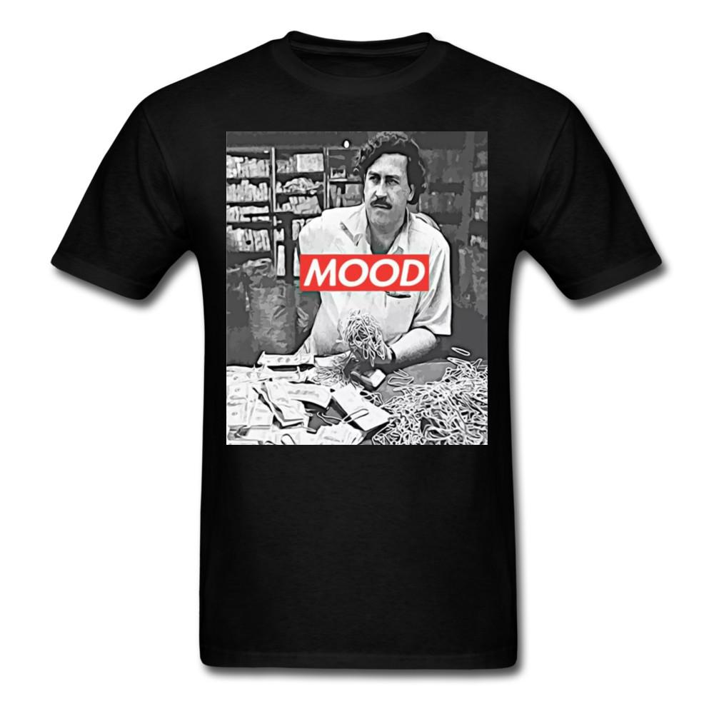

Pablo Escobar Mood shirt Parody T-Shirt Size S-6XL 4XL