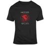 Mother Of Cats 2 Game Of Thrones T Shirt