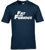 FAT AND FURIOUS - FUNNY FAST & FURIOUS INSPIRED SLOGAN Mens T-Shirt