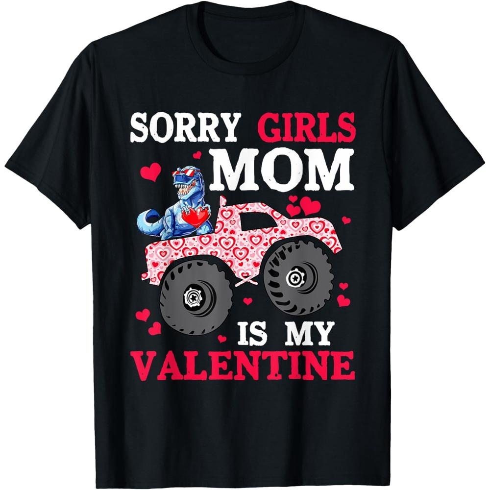 Valentine Day Sorry Girls Mom Is My Valentine Toddler Boys Cotton Men T Shirt 4XL чёрный