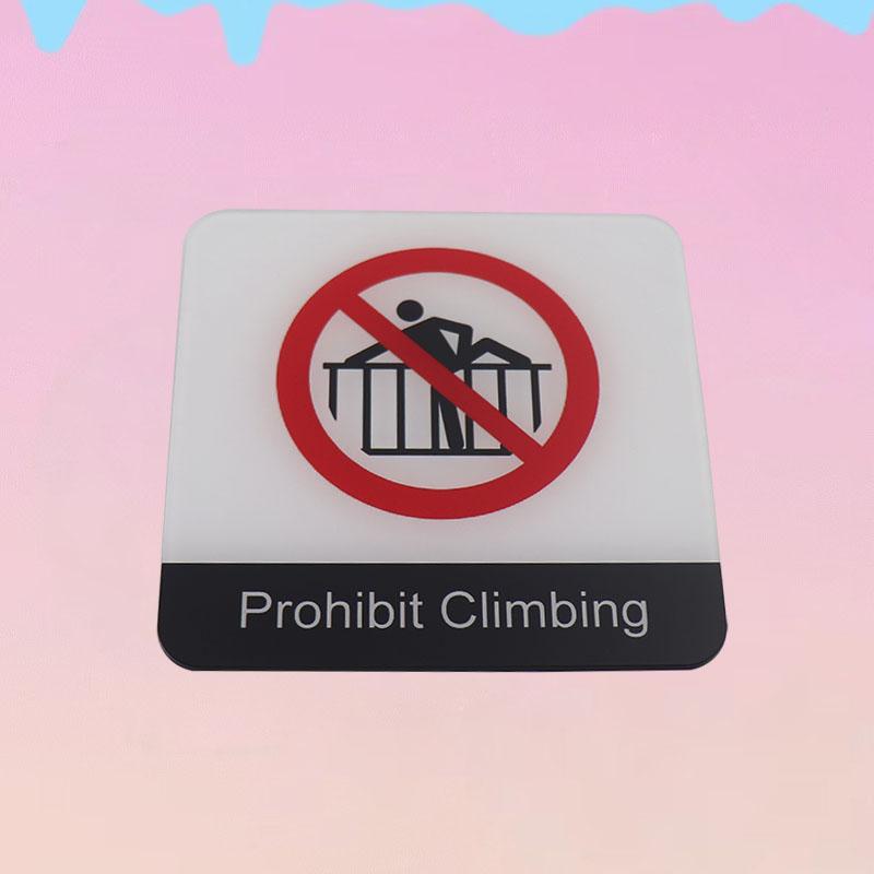 Acrylic Creative Signage Prohibit Climbing Sign Wall Label Sticker Warning Badge for Walls Railings Towers Factories Schools Parks Residential areas