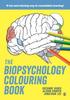 The The Biopsychology Colouring Book Book