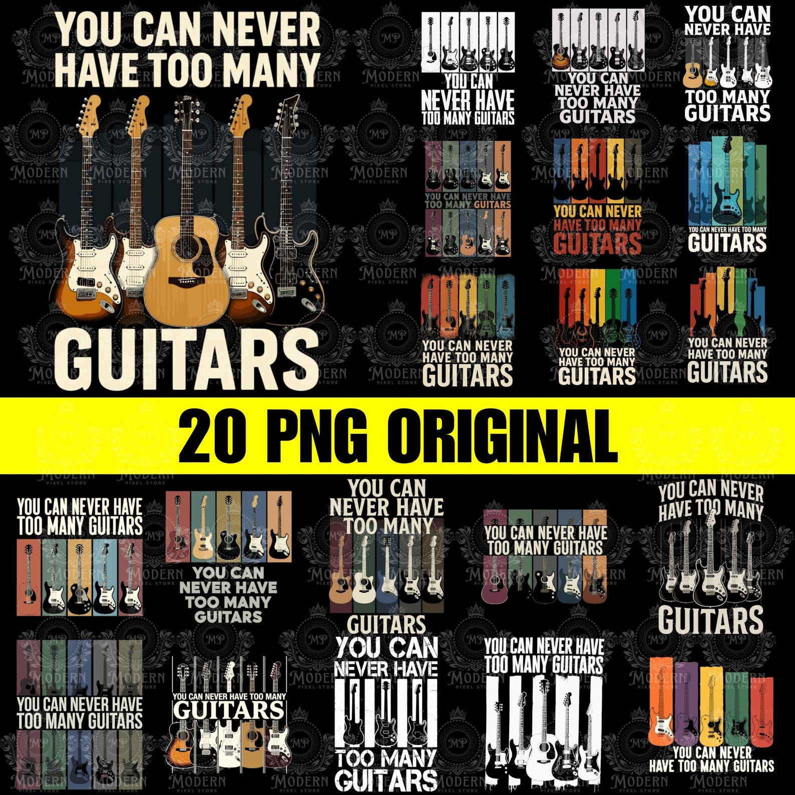 20 You Can Never Have Too Many Guitars Png, Sublimation Design, Guitar Png, Retro Png, Musician Png, T-Shirt Design, Digital Download Png M