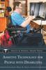 The Assistive Technology for People with Disabilities Book