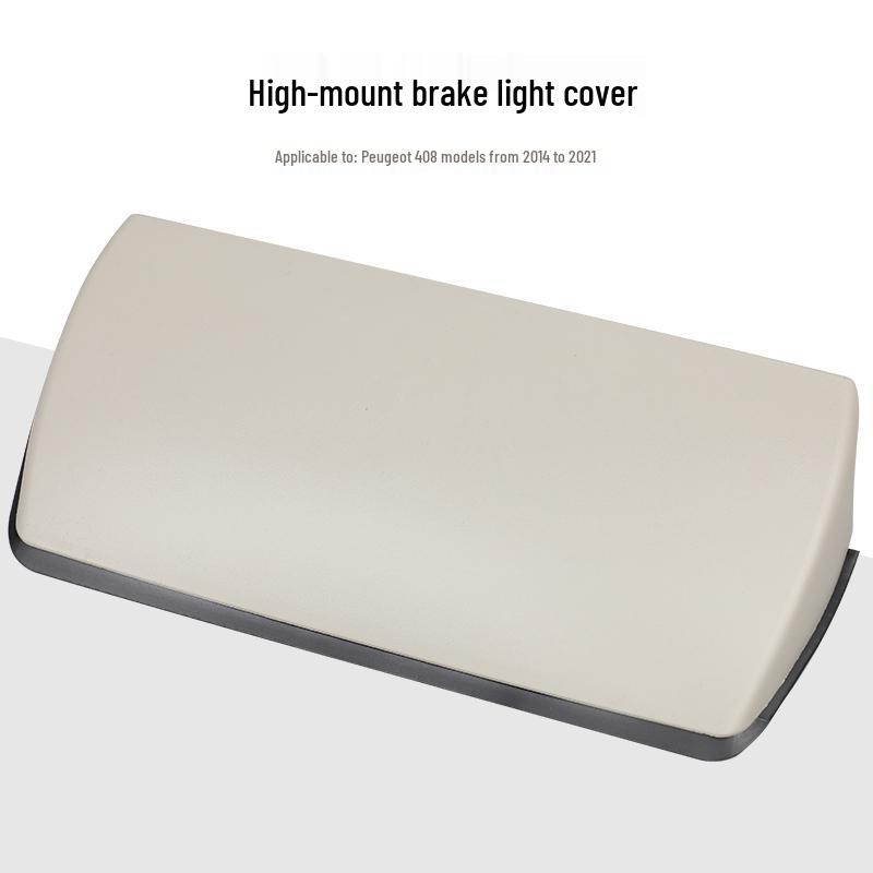 

Peugeot 408 High Mount Stop Lamp Rear Brake Cover