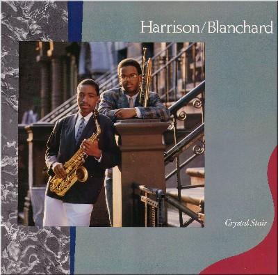 

LP Record HARRISON/BLANCHARD - Crystal Stair C40830 Columbia 1987 US Jazz Used