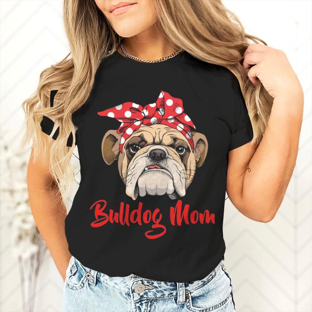 Bulldog Mom Printed Dog Mama Gifts for Womens Tshirts Casual Summer Short Sleeve Fashion Animal Lover Female Tshirts