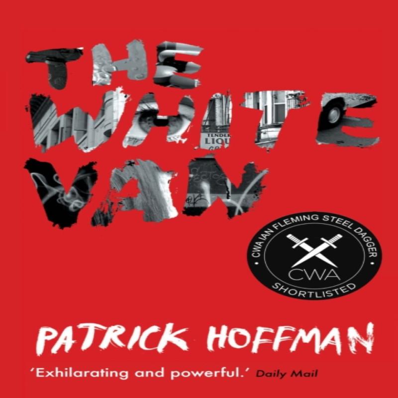 The White Van by Patrick Hoffman Paperback Book 9781611855524