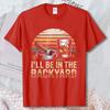Ill Be In The Backyard Cigar Whiskey Retro Sunset Cotton Tee Dad Funny Outdoor Drinking Graphic Tees Casual Unisex Vintage Tshirt