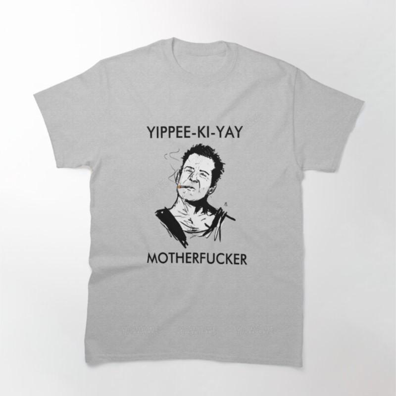 

Beach man tee shirt fashion print tees Yippee Ki Yay Motherfucker Printed T Shirt teenager cotton tee shirt male summer top S