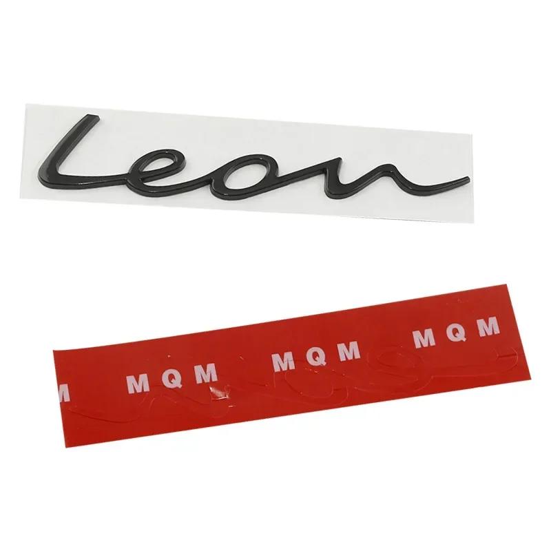 Car 3D Metal Trunk Words Letters Logo Decals Emblem Badge Sticker For Leon MK1 MK2 MK3 MK4 MK5 MK6 FR Styling Accessories
