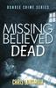 Buch Missing Believed Dead 3 Dundee Crime by Chris Longmuir - Paperback