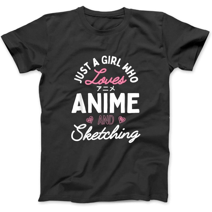 BestTeesEver Just a Girl Who Loves Anime and Sketching T-Shirt Black S