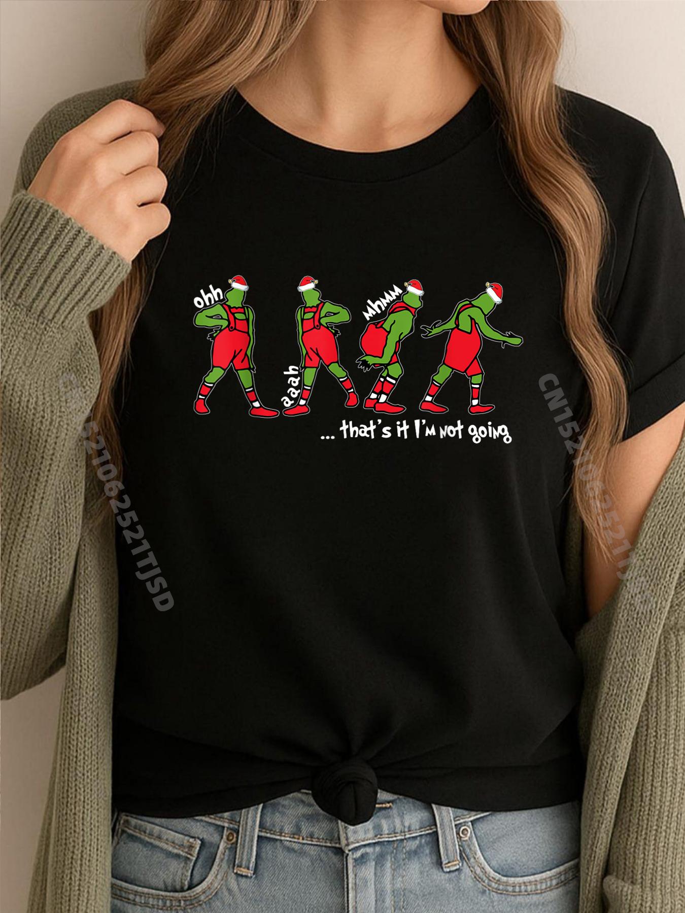 

Funny Christmas Thats It Im Not Going For Woman Women Street Wear T Shirt Short Sleeve Tee T Shirt for Woman Printed 3XL