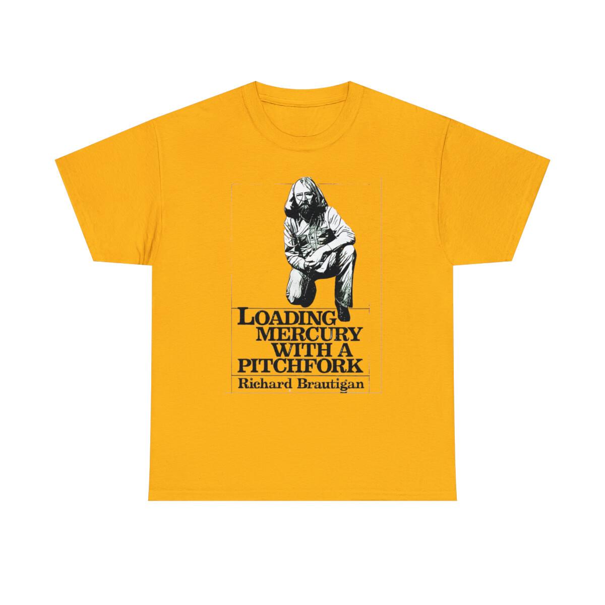 Richard Brautigan Loading Mercury Graphic Print Unisex Heavy Cotton T- Unisex T-Shirt XXL