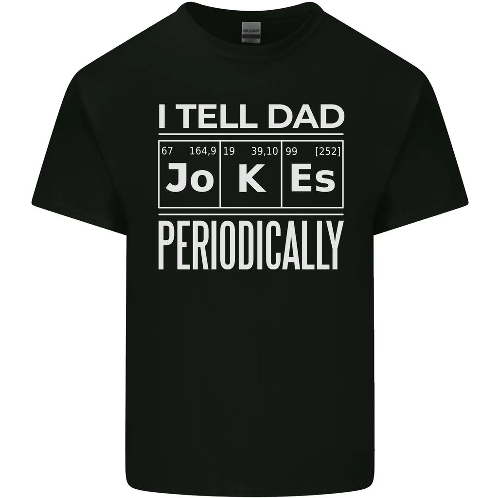 I Tell Dad Jokes Periodically Fathers Day Kids T-Shirt Childrens