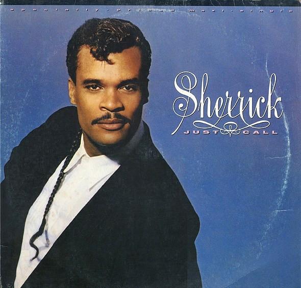 

12inch Record SHERRICK - Just Call 9206740 Warner Bros. Re 1987 Germany Dance & Electronica Used