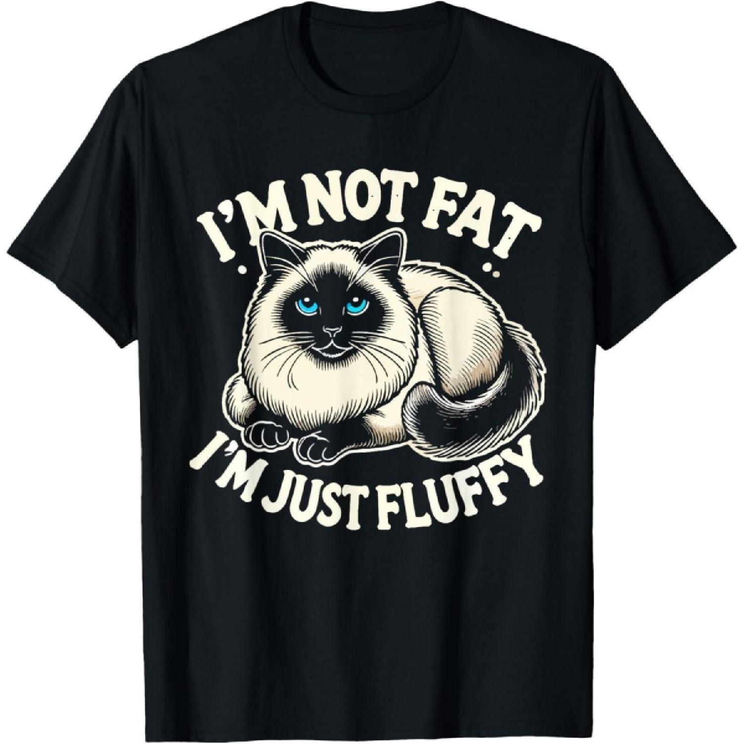 

I m Not Fat I m Just Fluffy Siamese Cat T-Shirt for Men Women Girls Kids XXXXXL чорний