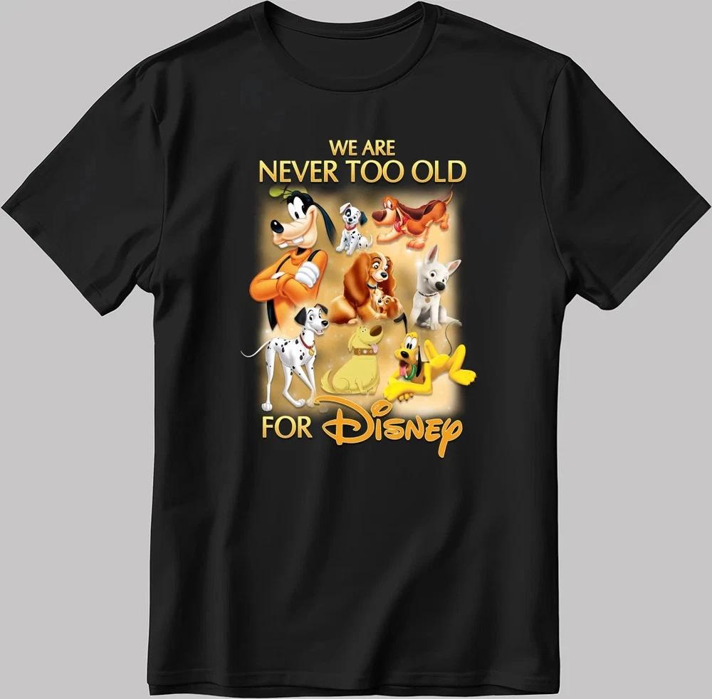 Cute Dogs Never Too TShirt Size S4xl S