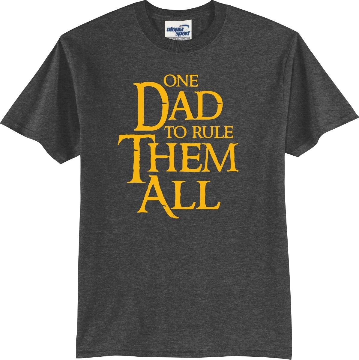 One Dad To Rule Them All Funny Unisex T shirt S-5X L