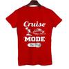 Summer T Shirt Cruise Mode On Streetwear Men Harajuku Tshirt Tops Short Sleeve T-shirts Oversized Tee Unisex Women Trip Clothes