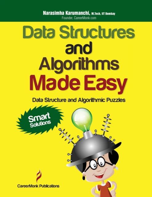 Bok Data Structures and Algorithms Made Easy : Data Structure and Algorithmic Puzzles, Second Edition