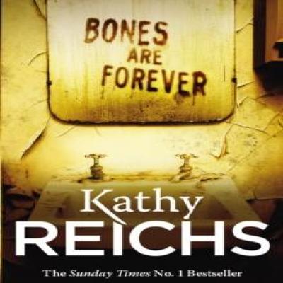 Bones Are Forever by Kathy Reichs Paperback Book 9780099558033