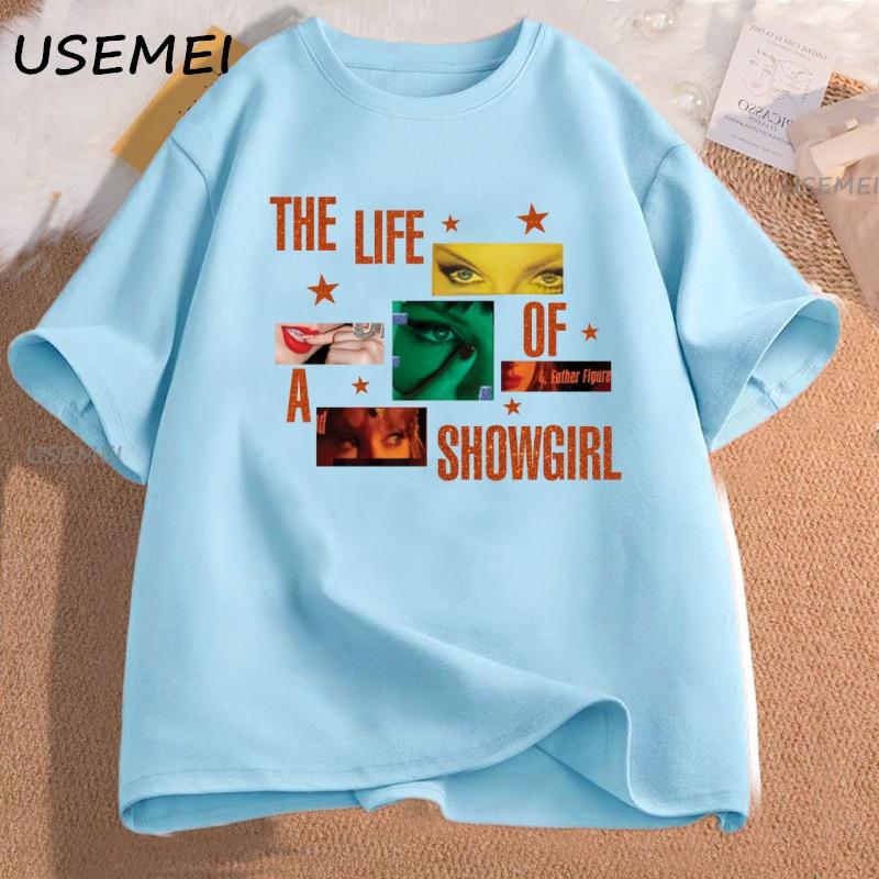 The Life of A Showgirl T Shirt Funny Cotton Short Sleeve Round Neck Tshirt Casual Female Clothing Harajuku Streetwear Tshirt