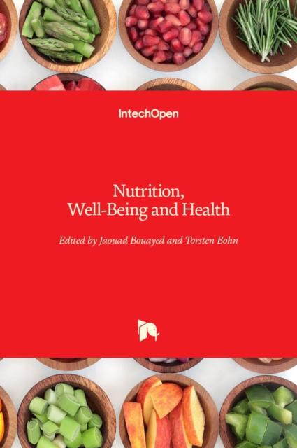 The Nutrition, Well-Being and Health Book