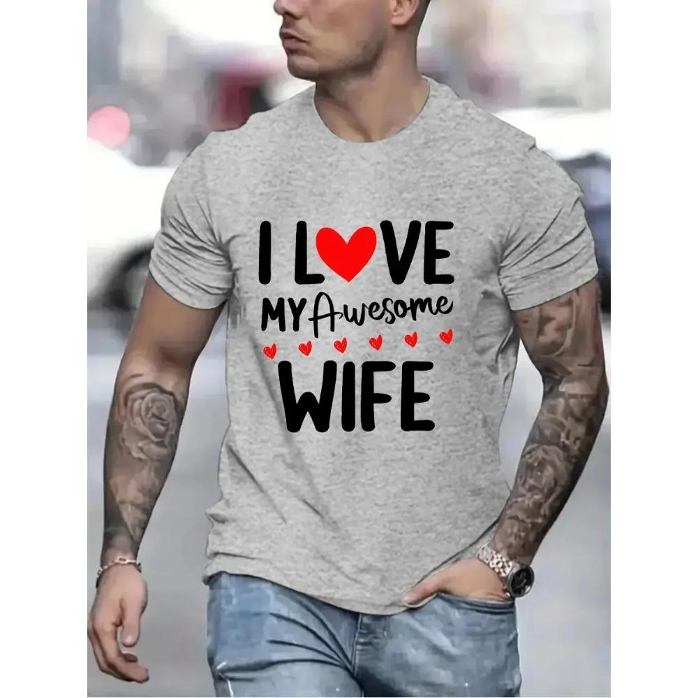 Vintage Men's T-shirt I Love My Awesome Wife Print Tops Summer Casual Street Fashion T Shirt Oversized Tee Shirt Men Y2K Clothes