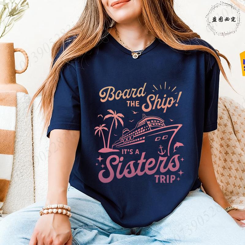 Sisters Trip Board The Ship T-shirts for Women Cruise Ship Graphic Tops Short Sleeve 2026 Casual Vacation BFF Travel Wear Tees