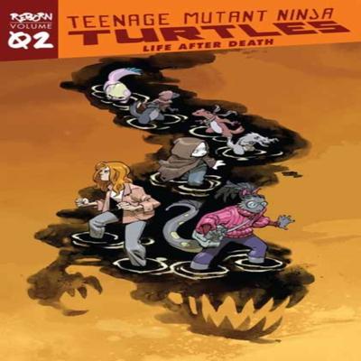 Teenage Mutant Ninja Turtles Reborn Vol. 2  Life After Death by Ronda Pattison Paperback Book 9781684057894