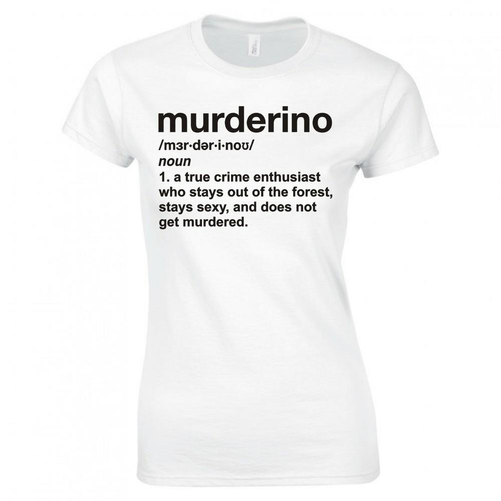 My Favorite Murder Murderino Definition Ladies Skinny Fit Tshirt