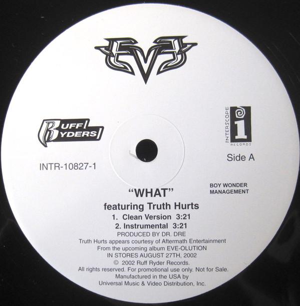 12inch Record EVE, TRUTH HURTS - What INTR108271PROMO Interscope Reco 2002 US Rap & Hip-Hop/R&B Used