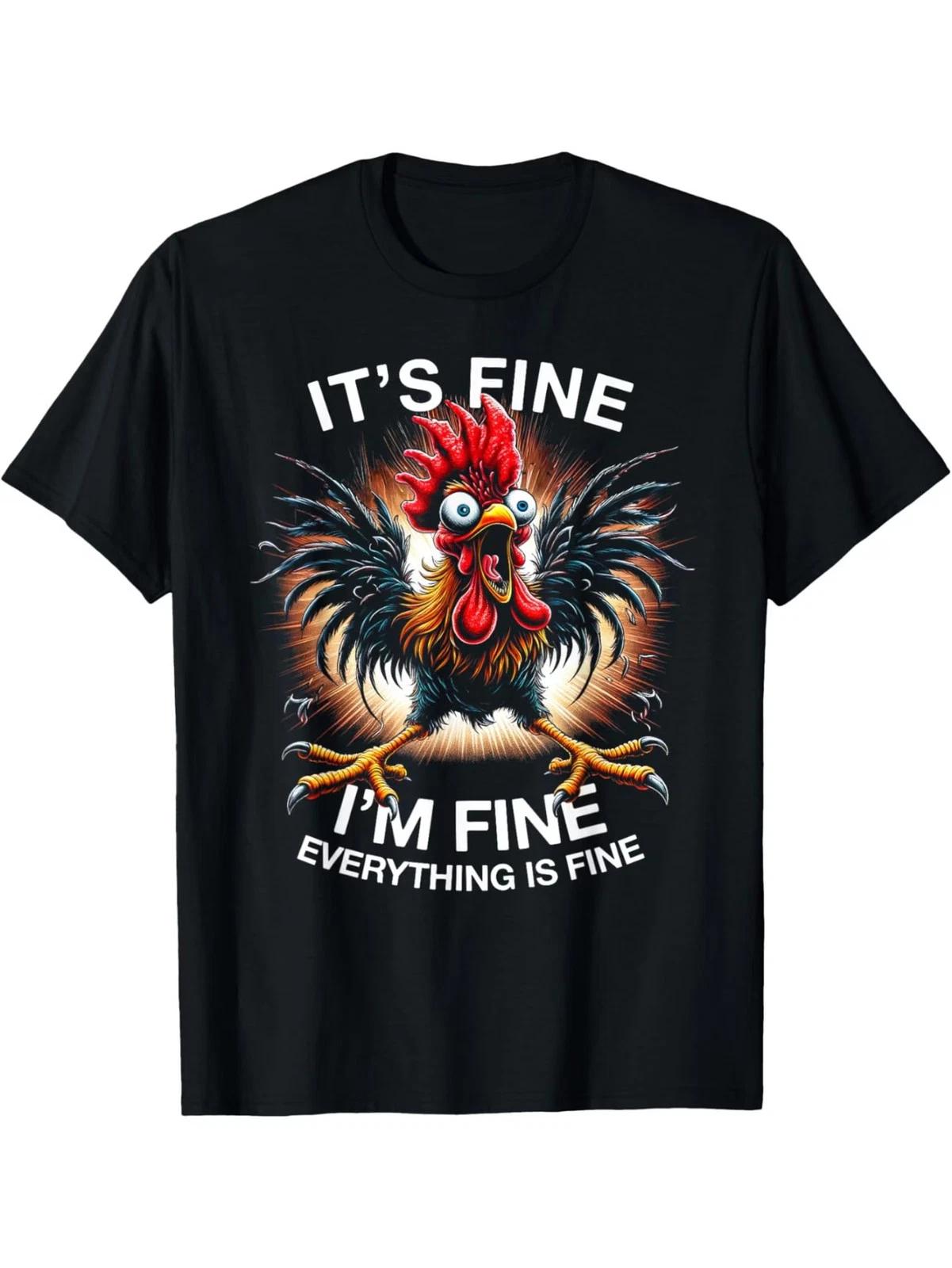 Funny  It s Fine I m Fine  Crazy Chicken Graphic T shirt S