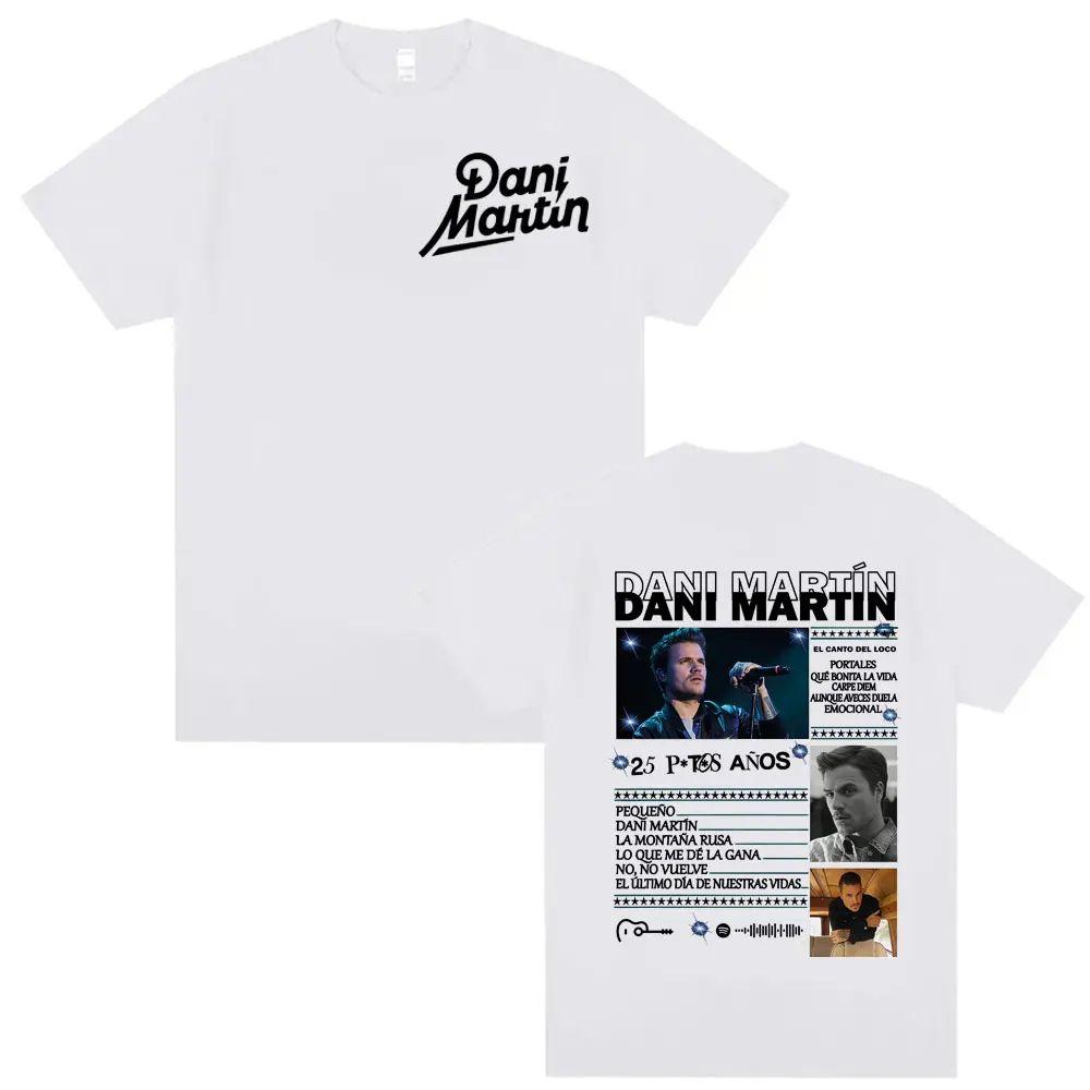 

Y2k Top Dani Martin Ptos Anos Graphic Tshirts Fashion Classic Trend Tee Shirt Unisex High Quality Oversized Print Women T Shirts S