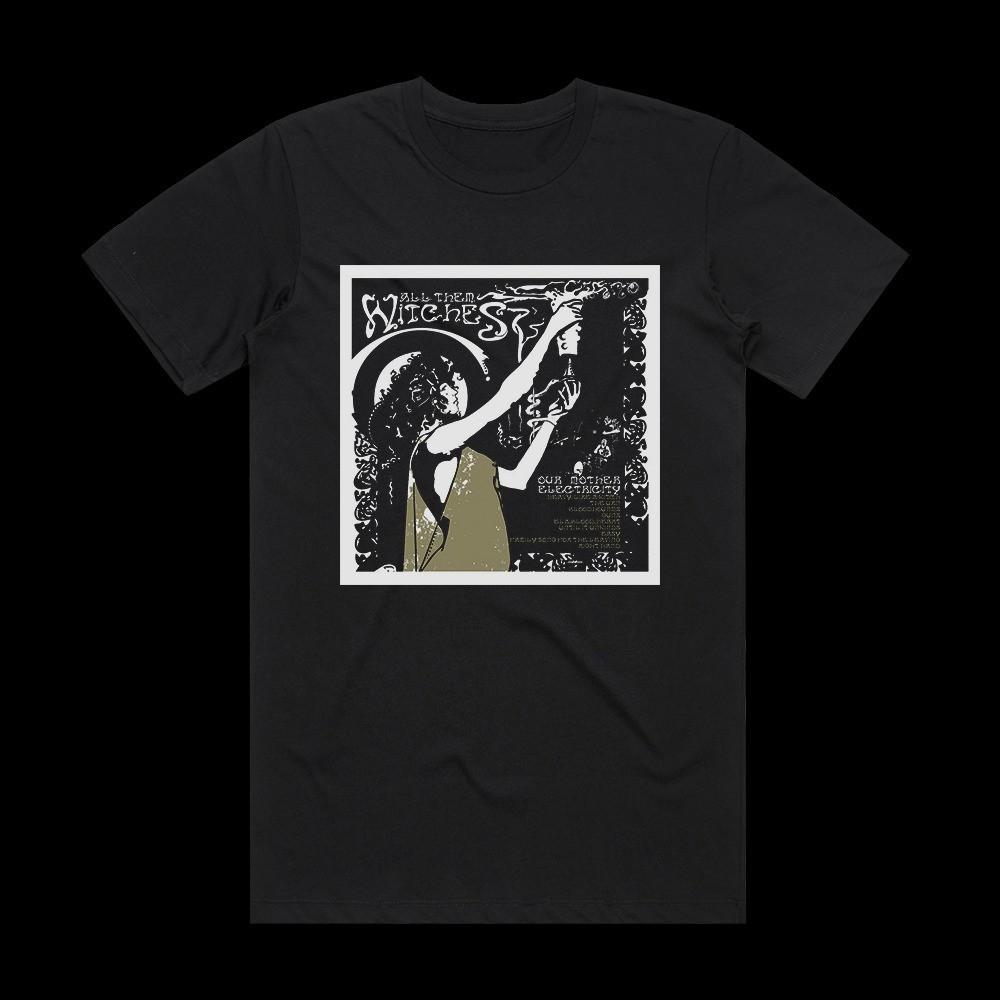 All Them Witches Our Mother Electricity Album Cover T-Shirt Black PP2187 S
