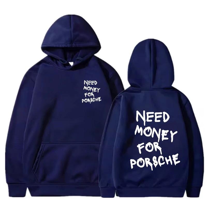 Funny Need Money Letter Printed Hooded Sweatshirt Fashion