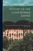 Libro History of the Later Roman Empire : From the Death of Theodosius I To the Death of Justinian (A.D. 395 To A.D. 565); Volume 2