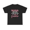 They Call Me Nana Because Too Cool To Be Grandma Tee Shirt - Funny T-Shirt