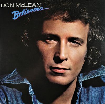 LP-skiva DON MCLEAN - Believers BXL17762 MILLENNIUM 1981 US Rock Begagnad